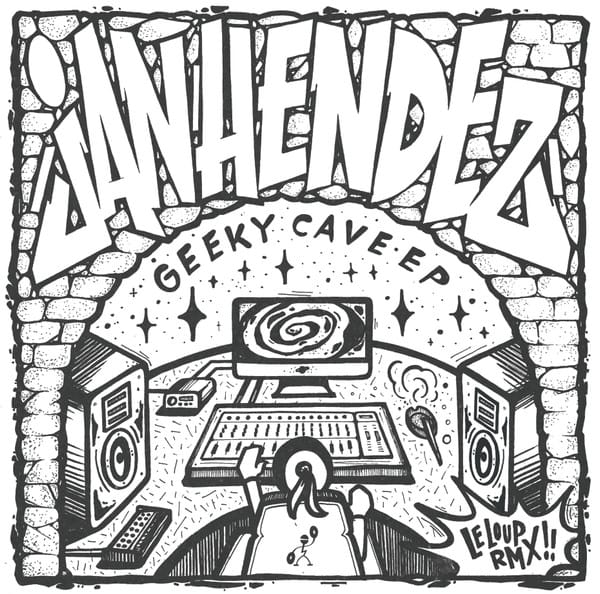 Jan Hendez — Geeky Cave EP