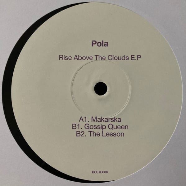 Pola — Rise Above The Clouds EP