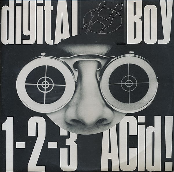 Digital Boy — 1-2-3 Acid!