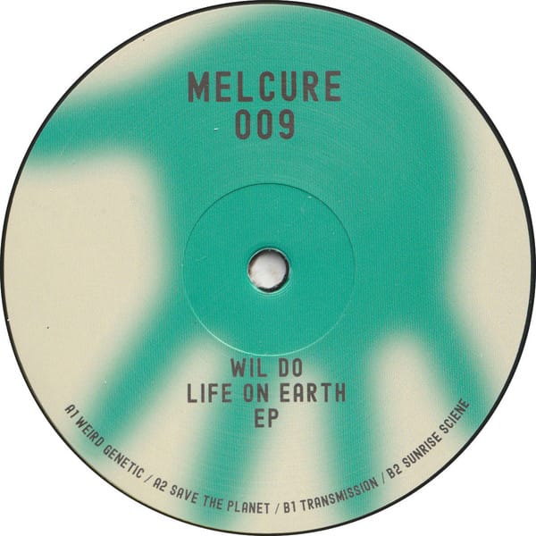 Wil Do — Life On Earth EP 
