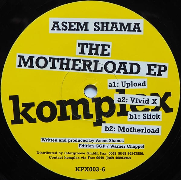 Asem Shama — The Motherload EP