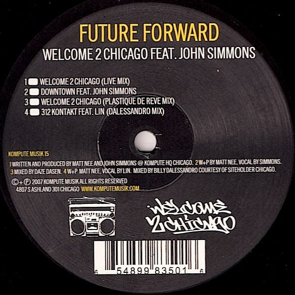 Future Forward — Welcome 2 Chicago